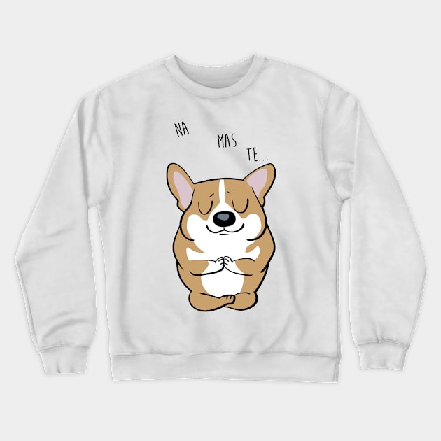 Namaste Corgi Crewneck Sweatshirt by huebucket